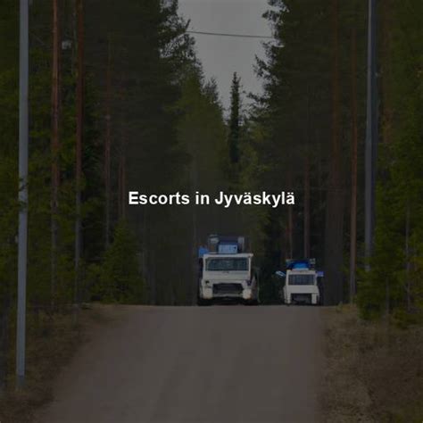 seksiä jyväskylä|Escorts In Jyväskylä 